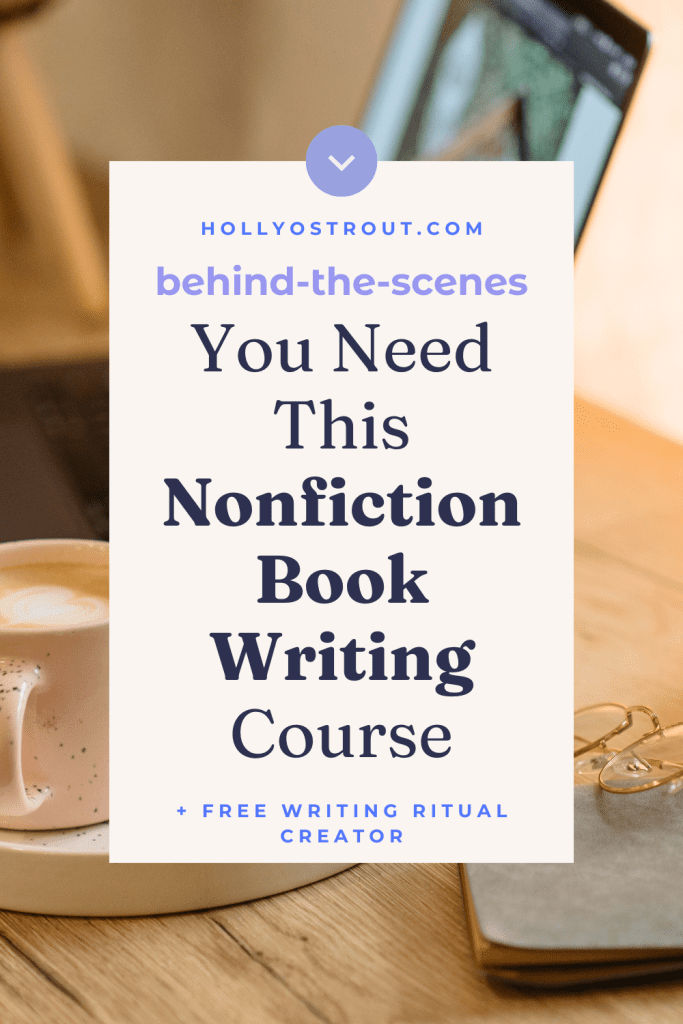 Finally Write Your Game-Changing Book (Without the $10k Price Tag) 3 Image says: You Need This Nonfiction Book Writing Course (Behind-the-Scenes)
