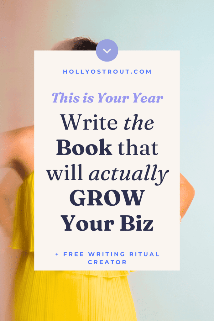 Can Books Change the World? (Yours Can If You Do This!) 3 Image says: Write the Book that Will ACTUALLY Grow Your Biz (and maybe change the world too!)