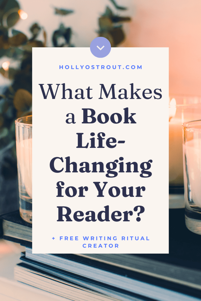 Pinterest image of some lit candles with the text "What makes a book life-changing for your reader?"