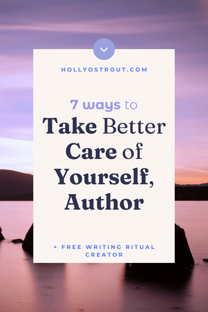 Image says: 7 Ways to Take Better Care of Yourself, Author