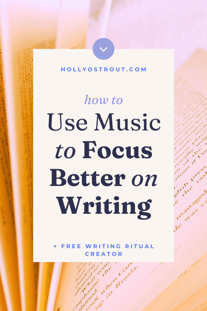 Image says: How to Use Music to Focus Better on Writing