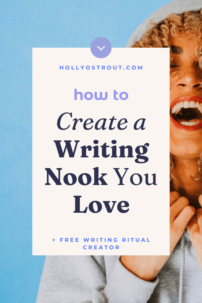 Image says: How to Create a Writing Nook You Love
