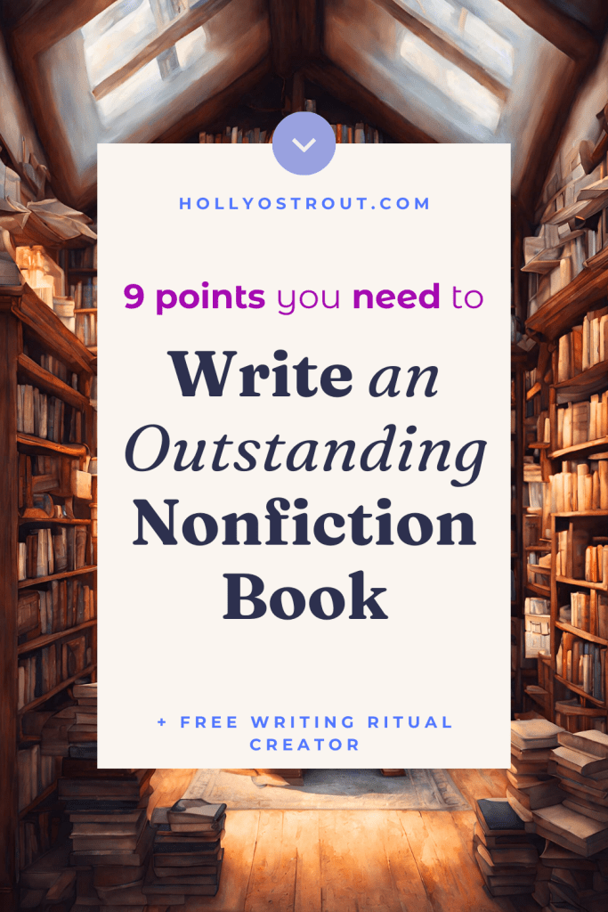 How to Write a Nonfiction Book Readers Can't Put Down (Easy!) 5 Image says: 9 Points You Need to Write an Outstanding Nonfiction Book