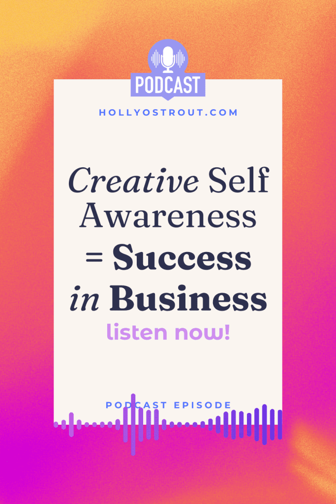 Image says: Creative Self Awareness = Success in Business