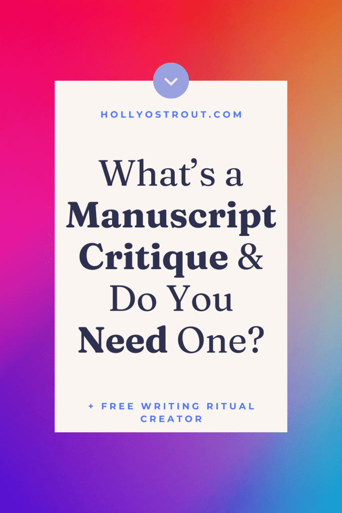 Manuscript Critique? Why Your Extraordinary Book Needs One 5 Image says: What's a Manuscript Critique & Do You Need One?