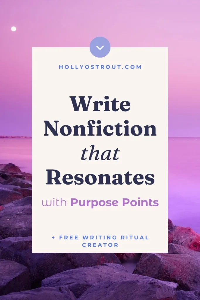Image says: Write Nonfiction that Resonates with Purpose Points