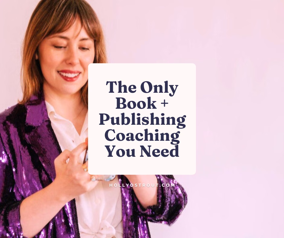 The Only Book + Publishing Coaching Services You Need